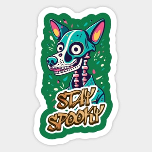 Stay Spooky Sticker